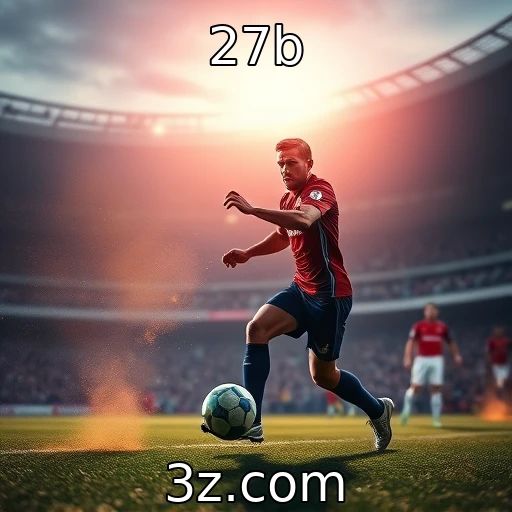 27b Apostas esportivas: como analisar partidas e aumentar suas chances de vitória